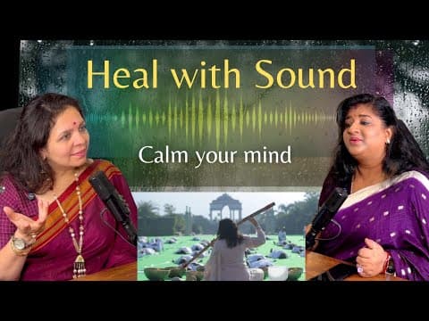 Sound Healing| Frequencies| Vibrations| with Ami M Doshi